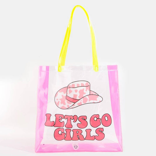 Let's Go Girls Clear Neon Tote